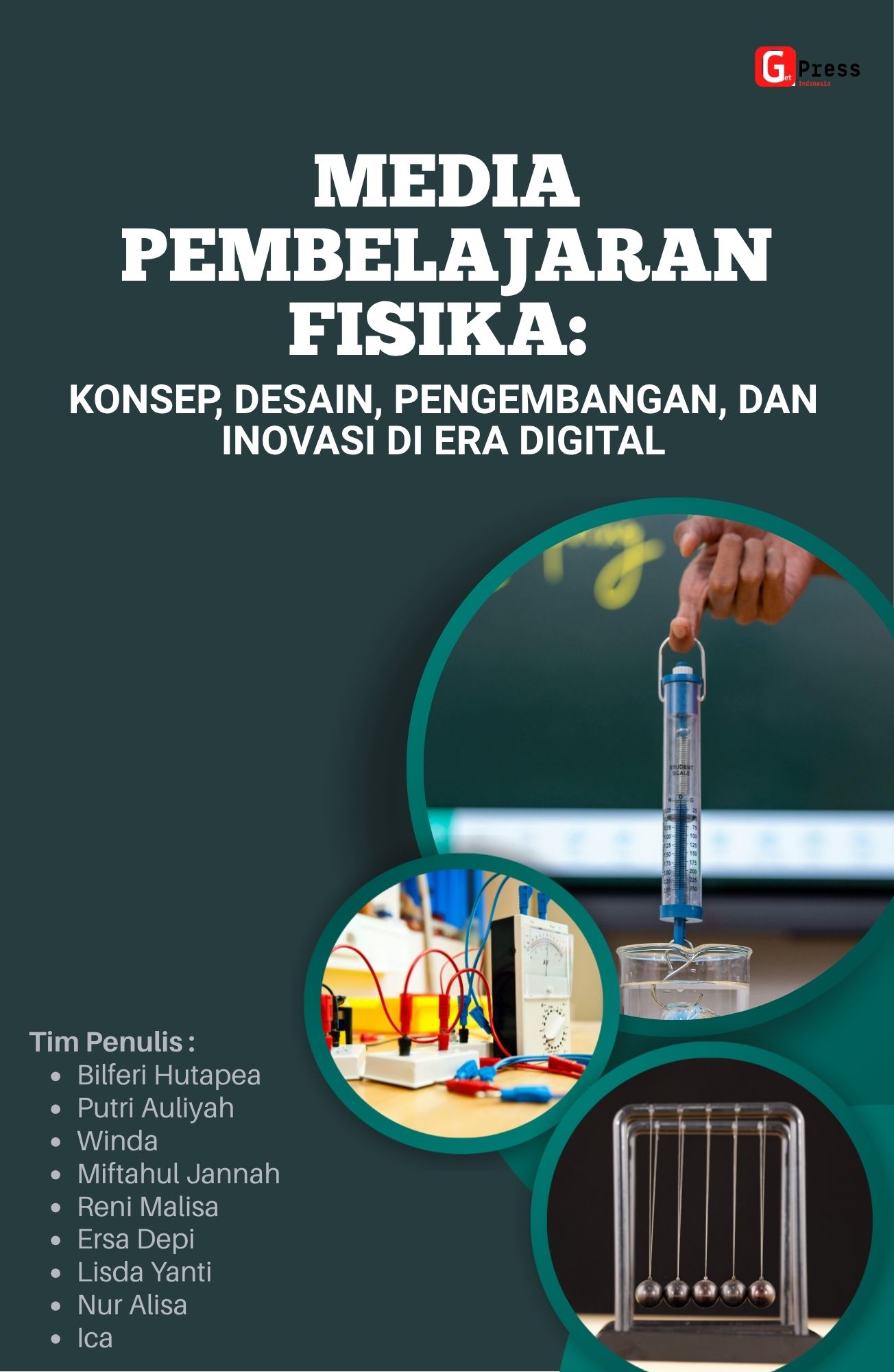 Media Pembelajaran Fisika: Konsep, Desain, Pengembangan, Dan Inovasi Di Era Digital